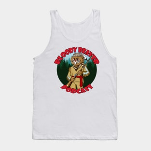 Bloody Beaver Podcast Tank Top